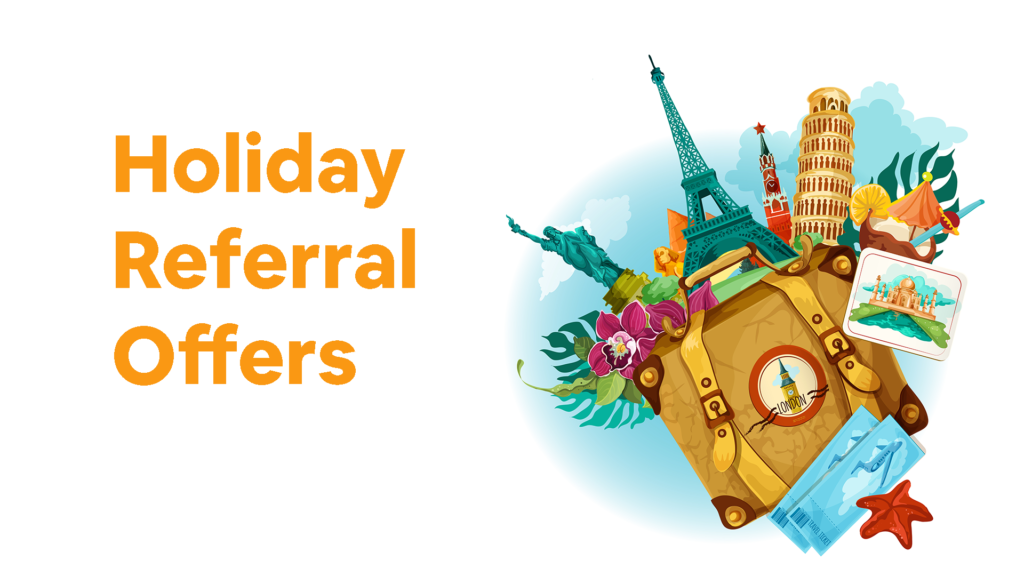 holiday referral offers