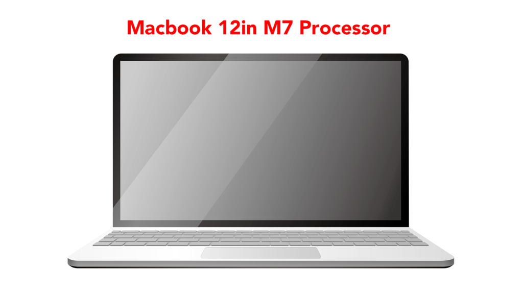 Macbook 12in M7 Processor